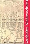 Geschichte Niedersachsens, Bd.3/1, Politik, Wirtschaft und Gesellschaft von der Reformation bis zum Beginn des 19. Jahrh