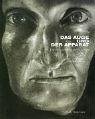 Das Auge und der Apparat. Eine Geschichte der Fotografie.