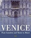 Venice: From Canaletto and Turner to Monet