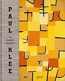 Paul Klee The Abstract Dimension