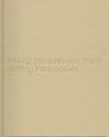 Franz Erhard Walther: Shifting Perspectives