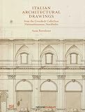 Italian Architectural Drawings from the Cronstedt Collection in the Nationalmuseum