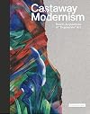 Castaway Modernism: Basel’s Acquisitions of "Degenerate Art"