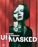 Elizaveta Porodina: Un/Masked