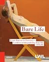 Bare Life: From Bacon to Hockney - London Artists Painting from Life, 1950-80