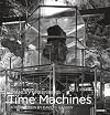 Stanley Greenberg: Time Machines
