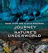 Mark Dion and Alexis Rockman: Journey to Nature’s Underworld