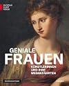 Geniale Frauen: Künstlerinnen und ihre Weggefährten (German Edition)