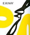 E. W. Nay: Bilder der 1960er Jahre