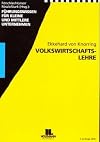 Volkswirtschaftslehre. Ein Leitfaden in Fragen und Antworten. (Lernmaterialien)