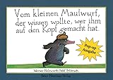 Vom Kleinen Maulwurf Der Wissen Wollte Wer Ihm Auf Den Kopf Gemacht Hat
