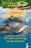 Dolphins at Daybreak / Magic Tree House Research Guide Dolphins and Sharks