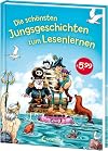 Die schönsten Jungsgeschichten zum Lesenlernen