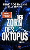 Der Zorn des Oktopus: Roman