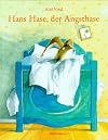 Hans Hase, der Angsthase