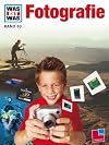 WAS IST WAS, Band 63: Fotografie