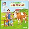 WAS IST WAS Kindergarten, Band 4. Bauernhof: Spielen, lernen,wissen ab 3 Jahren