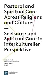 Pastoral and spiritual care across religions and cultures