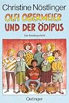 Olfi Obermeier und der &Ouml;dipus