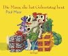 Children's Storybooks in Hardback: Die Maus Die Heut Geburtstag Hat (German Edition)