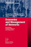 Economics and Management of Networks Franchising, Strategic Alliances, and Cooperatives