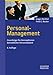 Personal-Management: Grundzüge für Konzeptionen betrieblicher Personalarbeit