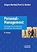 Personal-Management: Grundzüge für Konzeptionen betrieblicher Personalarbeit
