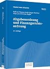 Abgabenordnung und Finanzgerichtsordnung
