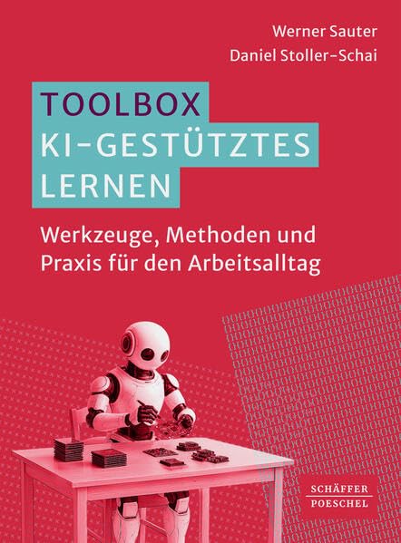Cover: Toolbox KI-gestütztes Lernen Werkzeuge, Methoden und Praxis für den Arbeitsalltag