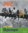 Joe and the skyscraper