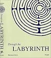 Through the Labyrinth: Designs and Meanings over 5,000 Years (Art & Design)