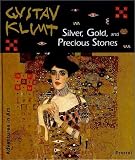 Silver Gold And Precious Stones Adventures In Art Adventures In Art