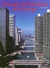 Chicago Architecture and Design 1923-1993: Reconfiguration of an American Metropolis