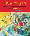 Marc Chagall : What colour is paradise?
