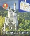 The King and his castle : Neuschwanstein