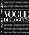 Vogue: Dialogues