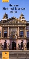 German Historical Museum : Berlin