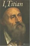 I, Titian