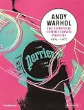 Andy Warhol The Complete Commissioned Posters 19641987