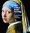 Girl with a Pearl Earring: Dutch Paintings from the Mauritshuis