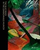 The Blue Rider In The Lenbachhaus Munich