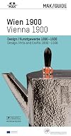 MAK/Guide : Vienna 1900: Design : Arts and crafts 1890-1938