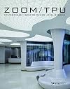 Zoom TPU: Contemporary Interior Design from Istanbul