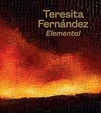 Teresita Fernández: Elemental