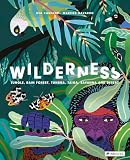 Wilderness Earths Amazing Habitats