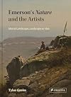 Emerson's Nature and the Artists: Idea as Landscape, Landscape as Idea