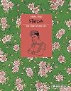 Frida Kahlo: The Story of Her Life