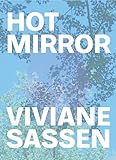 Viviane Sassen: Hot Mirror