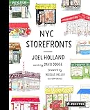 NYC Storefronts: Illustrations of the Big Apple's Best-Loved Spots