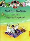 Doktor Dolittle auf der Drachenkopfinsel